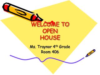 WELCOME TO OPEN HOUSE