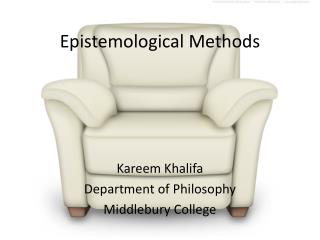 Epistemological Methods