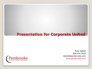 Presentation for Corporate United