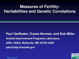 Measures of Fertility: Heritabilities and Genetic Correlations