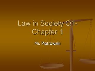 Law in Society Q1-Chapter 1