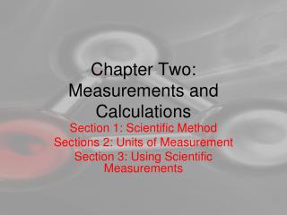 Chapter Two: Measurements and Calculations