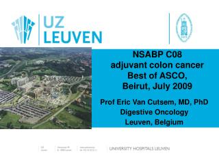 NSABP C08 adjuvant colon cancer Best of ASCO, Beirut, July 2009