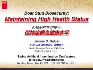 Boar Stud Biosecurity: Maintaining High Health Status
