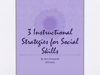3 Instructional Strategies for Social Skills