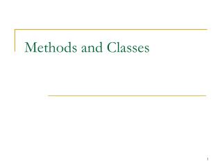 Methods and Classes