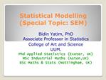 Statistical Modelling Special Topic: SEM