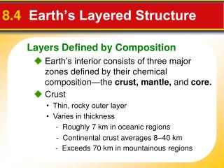 8.4 Earth’s Layered Structure