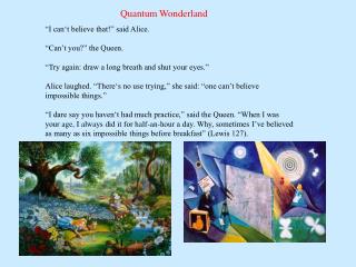 Quantum Wonderland