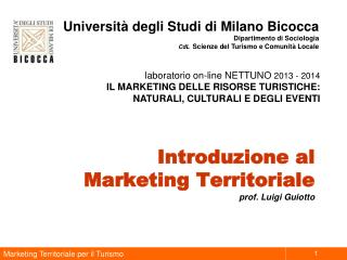 Introduzione al Marketing Territoriale prof. Luigi Guiotto