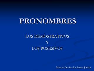 PRONOMBRES