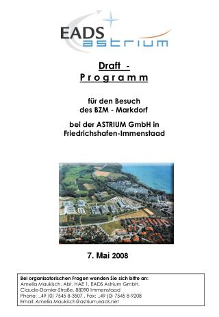 Draft - P r o g r a m m für den Besuch 	 des BZM - Markdorf bei der ASTRIUM GmbH in