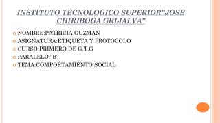 INSTITUTO TECNOLOGICO SUPERIOR”JOSE CHIRIBOGA GRIJALVA”