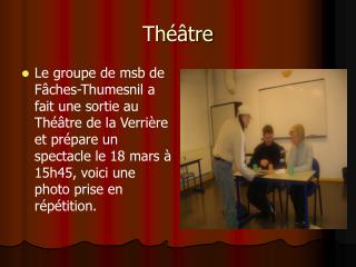 Théâtre