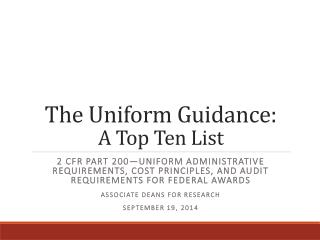 The Uniform Guidance: A Top Ten List