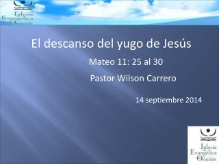 El descanso del yugo de Jesús