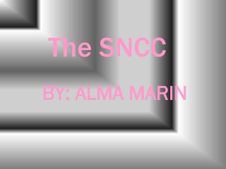 The SNCC