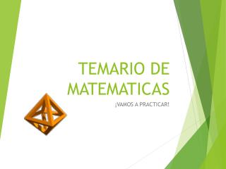 TEMARIO DE MATEMATICAS