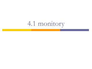 4.1 monitory