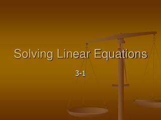 Solving Linear Equations