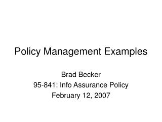 Policy Management Examples