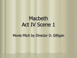 Macbeth Act IV Scene 1