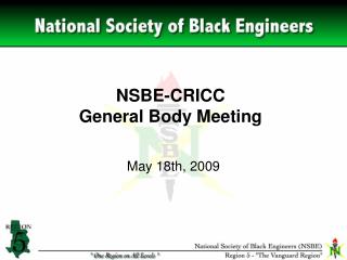 NSBE-CRICC General Body Meeting