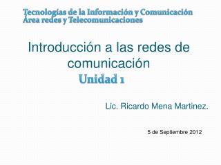 Introducción a las redes de comunicación