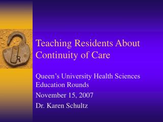 Teaching Residents About Continuity of Care