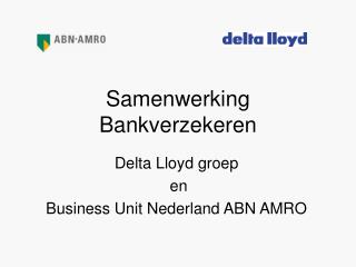 Samenwerking Bankverzekeren