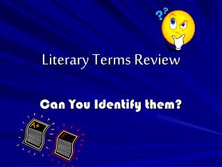 Literary Terms Review