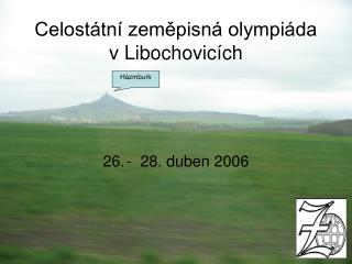 Celostátní zeměpisná olympiáda v Libochovicích