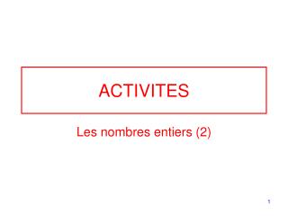 ACTIVITES