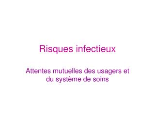 Risques infectieux
