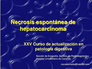 Necrosis espontánea de hepatocarcinoma