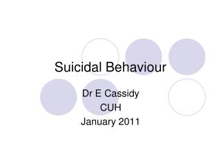 Suicidal Behaviour