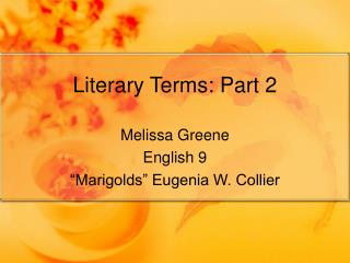 Literary Terms: Part 2