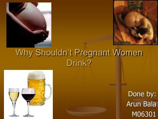 Why Shouldn’t Pregnant Women Drink?