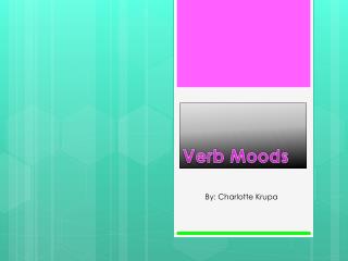 Verb Moods