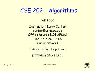 CSE 202 - Algorithms