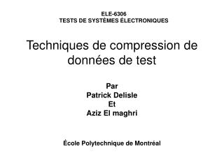 Techniques de compression de données de test