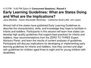 4:15 PM - 5:45 PM Salon A - Concurrent Sessions | Round 4