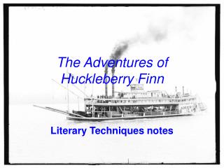 The Adventures of Huckleberry Finn