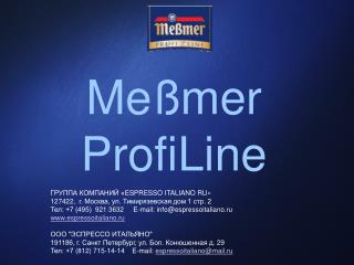 Meßmer ProfiLine