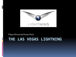 The Las Vegas Lightning
