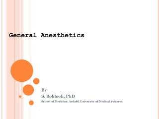 General Anesthetics