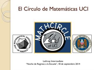 El Círculo de Matemáticas UCI