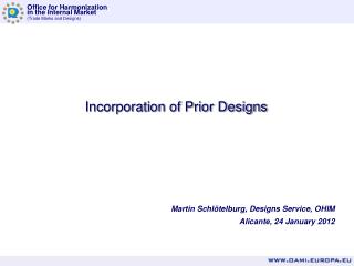 Incorporation of Prior Designs
