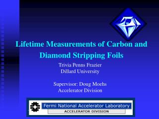 Lifetime Measurements of Carbon and Diamond Stripping Foils
