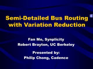 Semi-Detailed Bus Routing with Variation Reduction